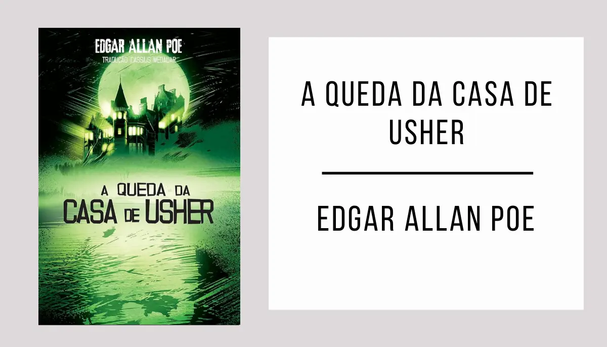 A Queda da Casa de Usher autor Edgar Allan Poe