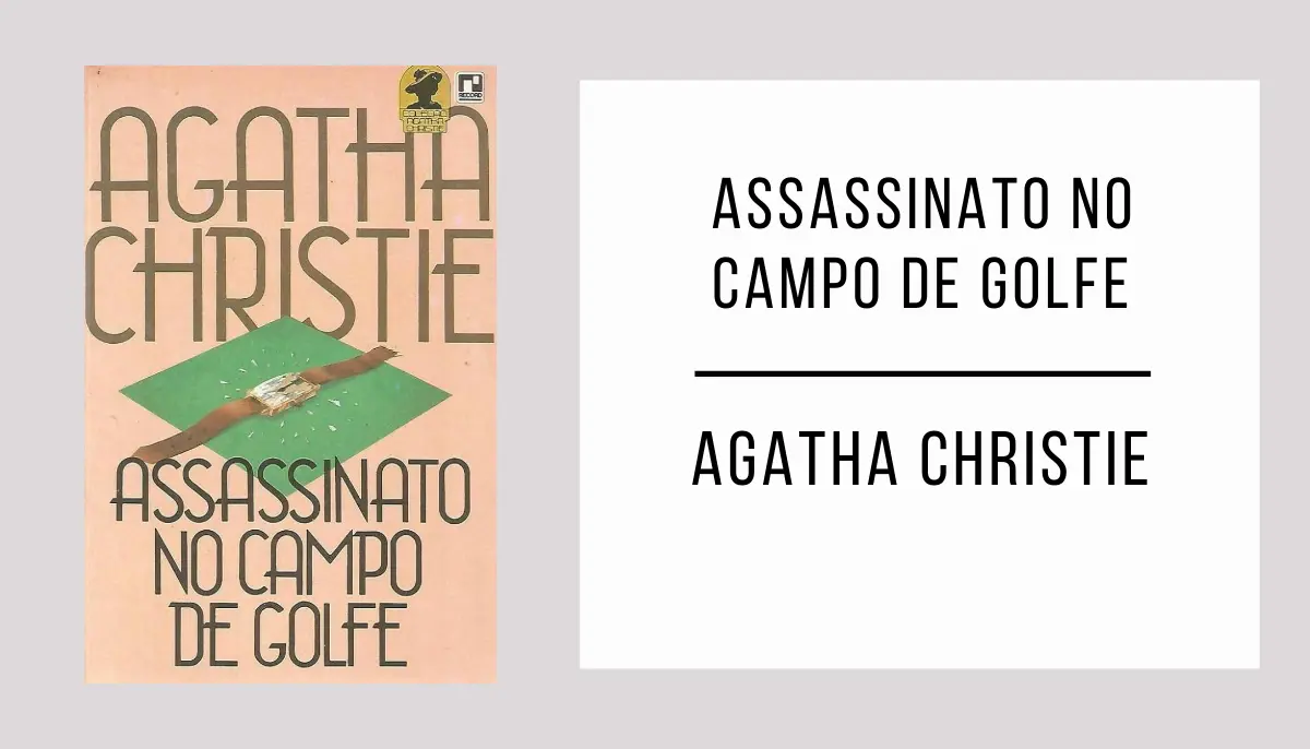 Assassinato no Campo de Golfe autor Agatha Christie