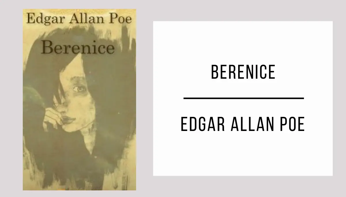Berenice de Edgar Allan Poe