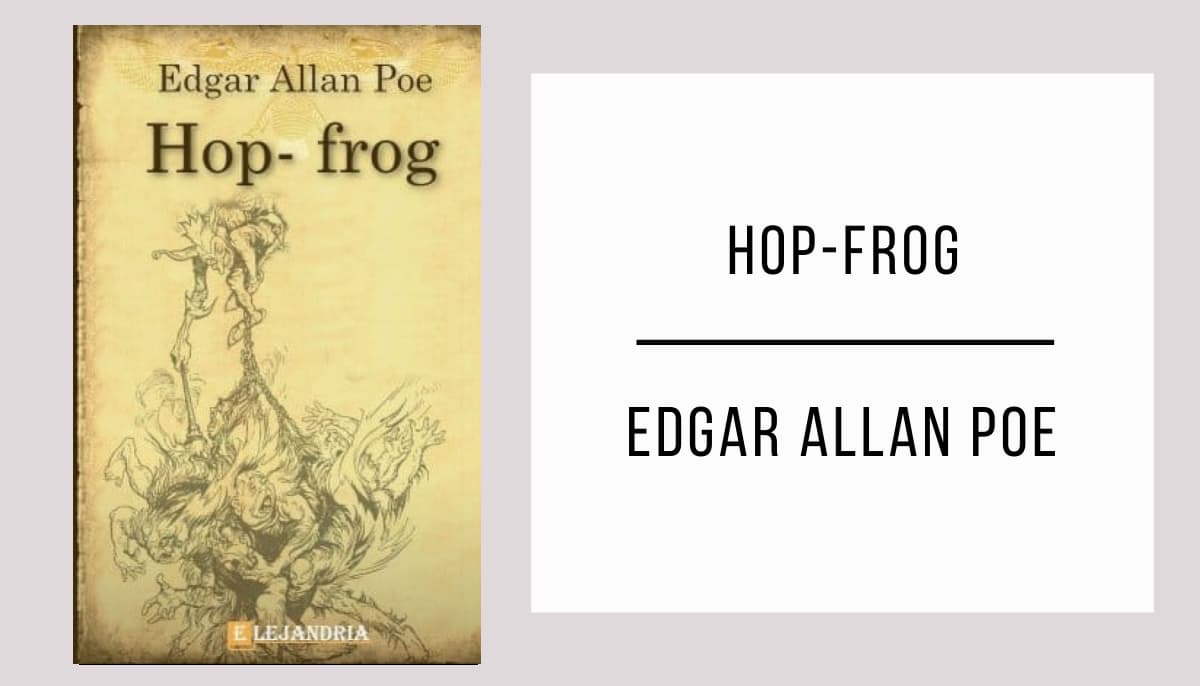 Hop Frog autor Edgar Allan Poe