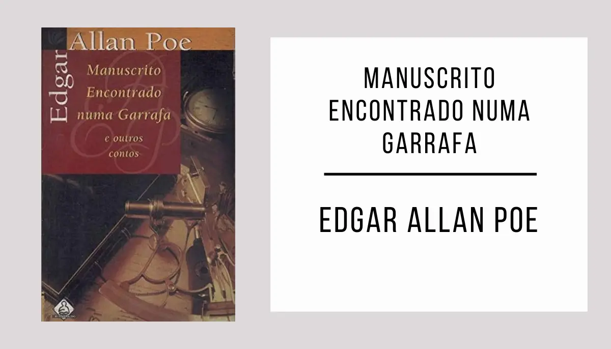 Manuscrito Encontrado numa Garrafa autor Edgar Allan Poe