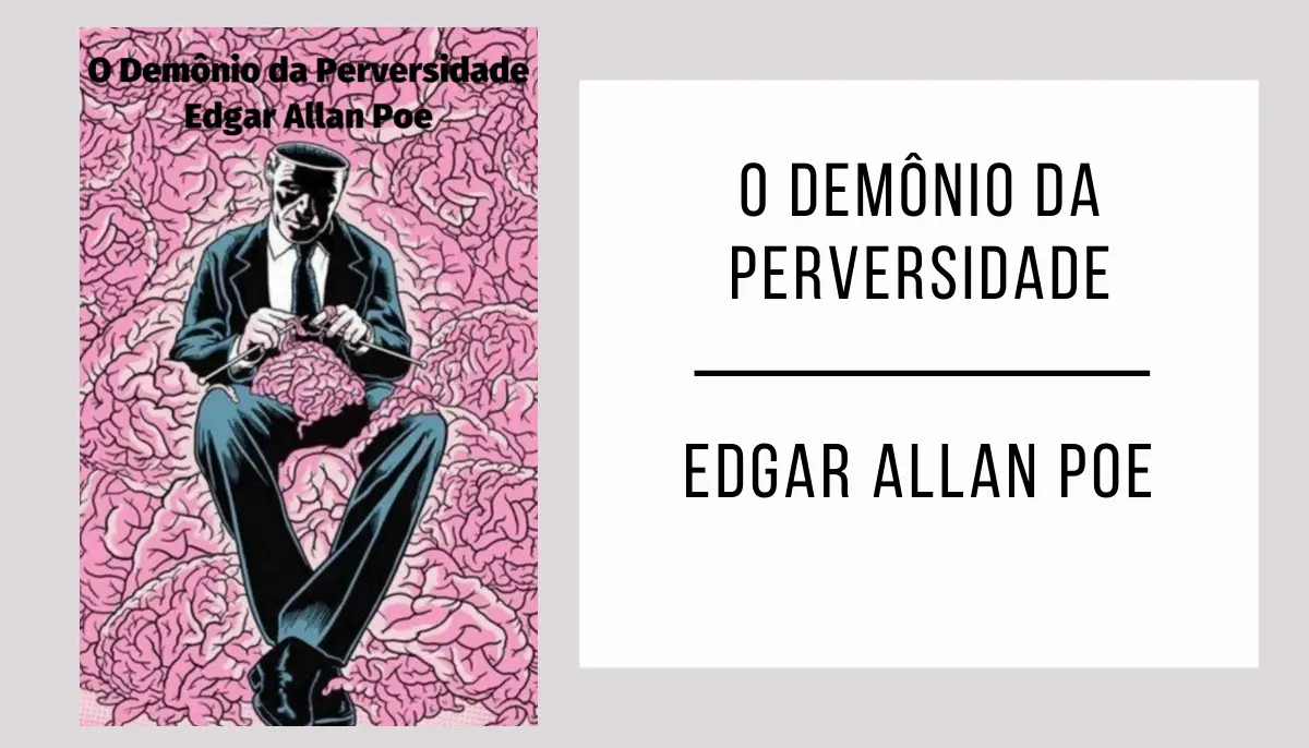 O Demônio da Perversidade autor Edgar Allan Poe