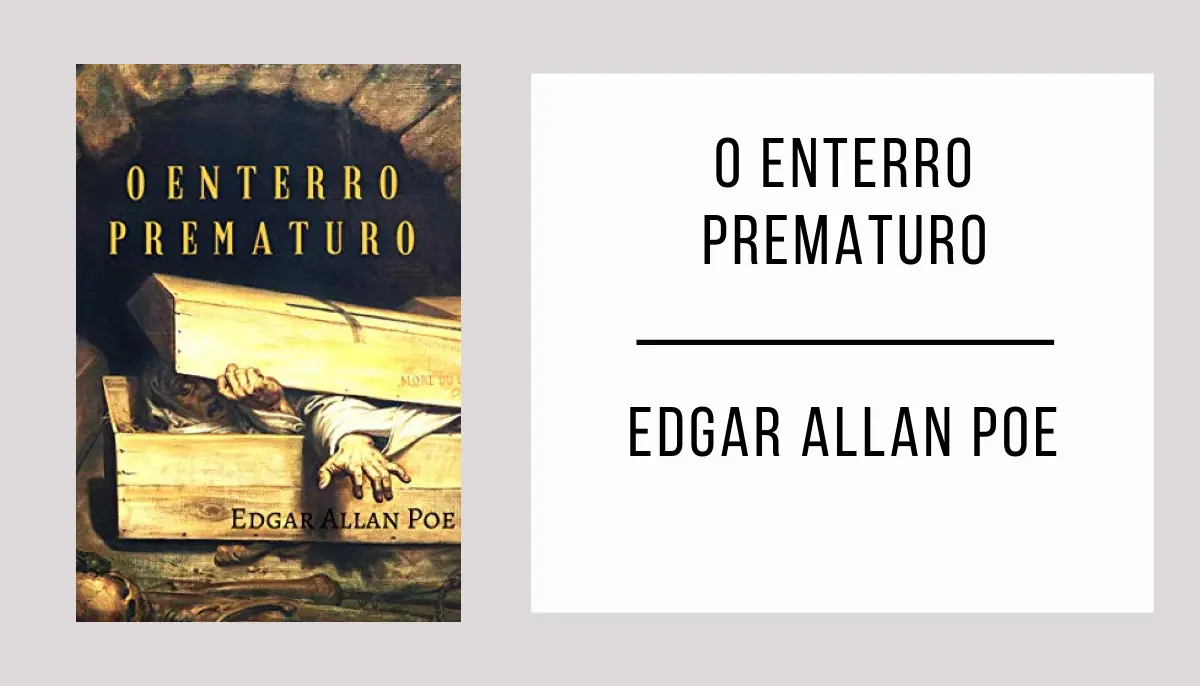 O Enterro Prematuro autor Edgar Allan Poe