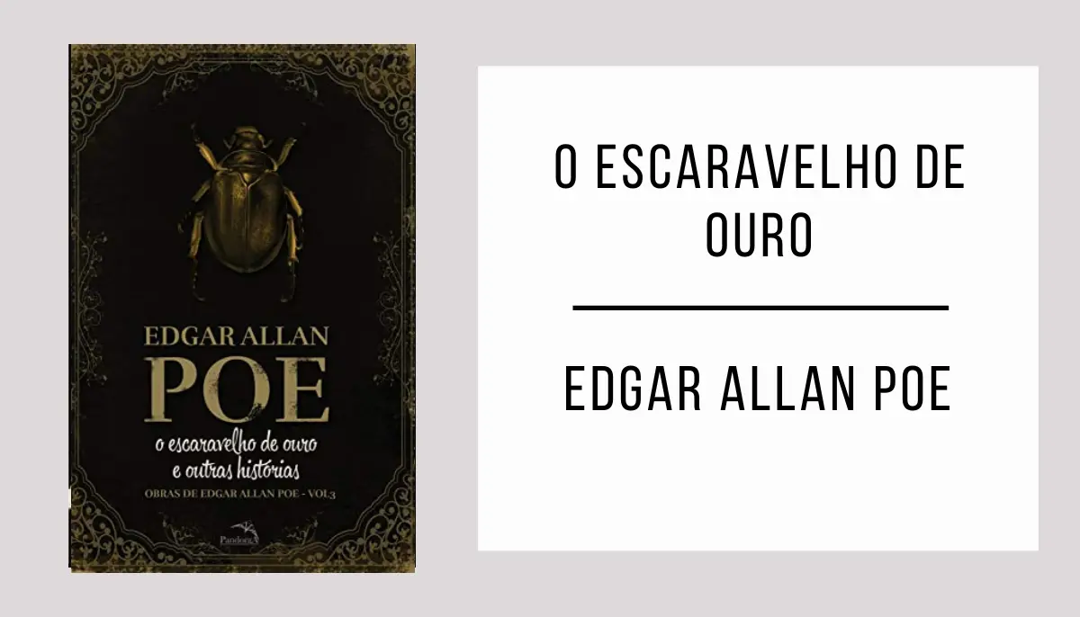 O Escaravelho de Ouro autor Edgar Allan Poe
