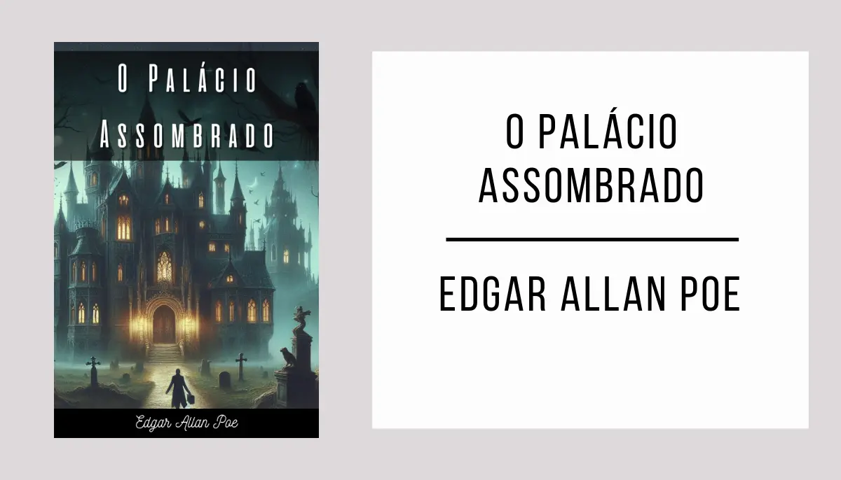 O Palácio Assombrado de Edgar Allan Poe