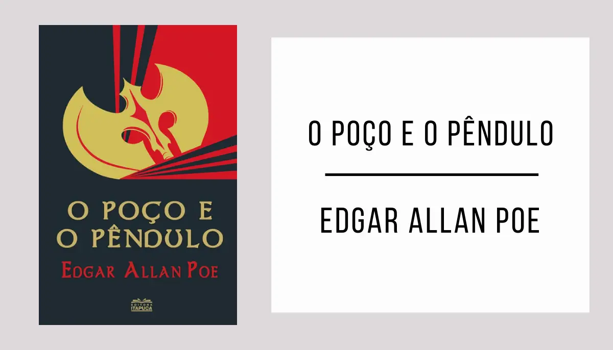 O Poço e o Pêndulo autor Edgar Allan Poe