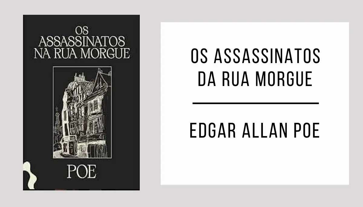 Os Assassinatos da Rua Morgue autor Edgar Allan Poe