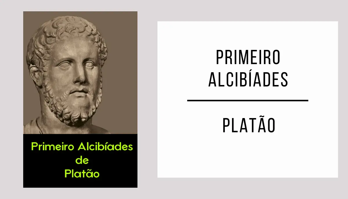 Primeiro Alcibíades autor Platão