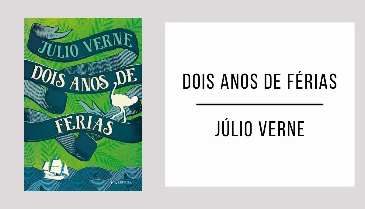 Dois Anos de Férias autor Júlio Verne