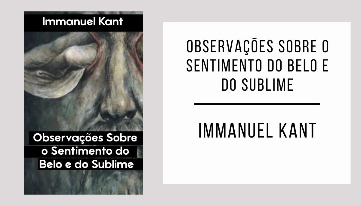 Observações Sobre o Sentimento do Belo e do Sublime autor Immanuel Kant