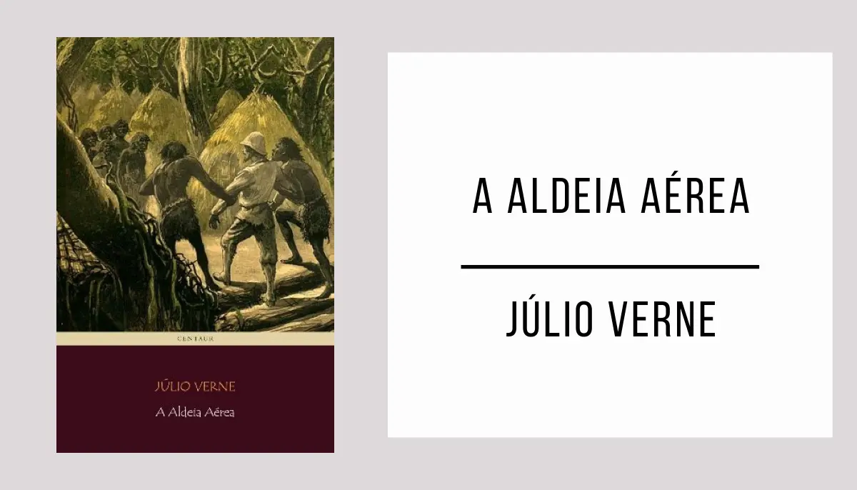 A Aldeia Aérea autor Júlio Verne