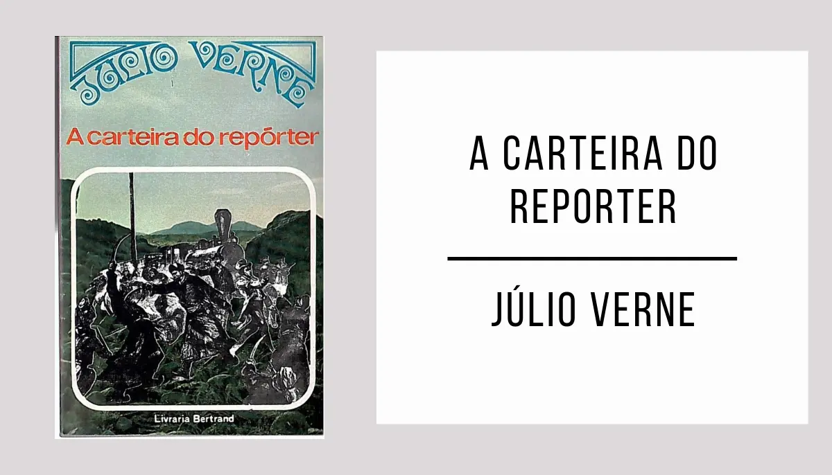 A Carteira do Repórter autor Júlio Verne
