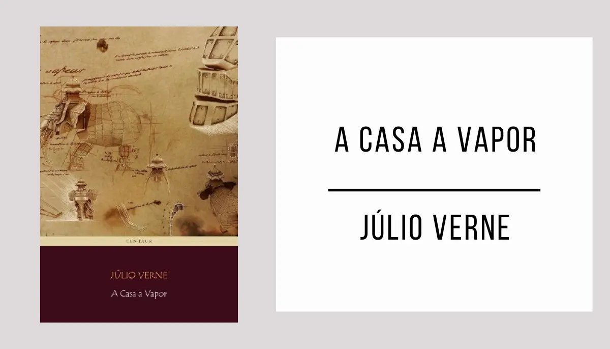 A Casa a Vapor autor Júlio Verne