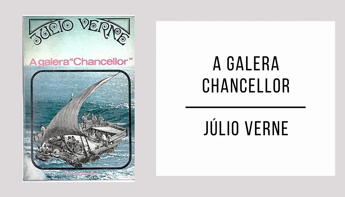 A Galera Chancellor autor Júlio Verne
