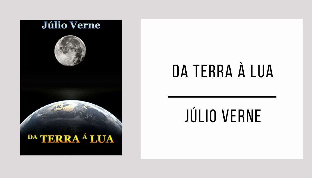 Da Terra à Lua autor Júlio Verne