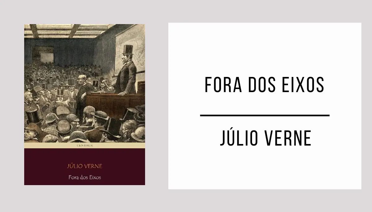 Fora dos Eixos de Júlio Verne