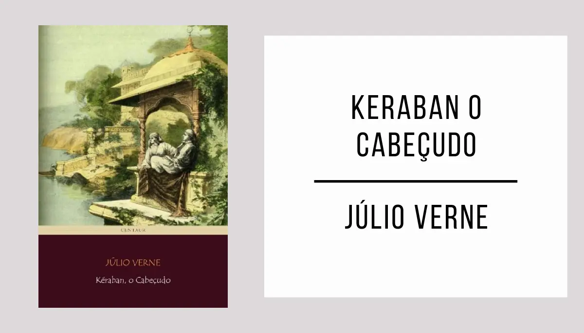 Keraban O Cabeçudo autor Júlio Verne