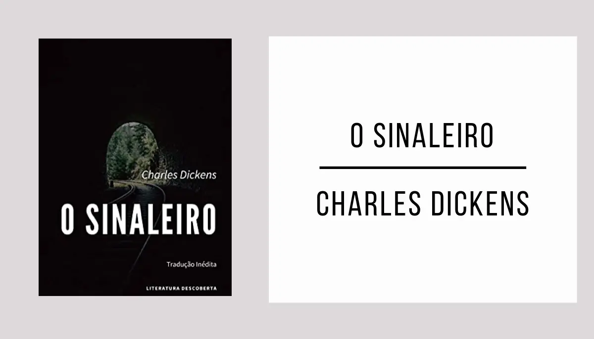 O Sinaleiro de Charles Dickens