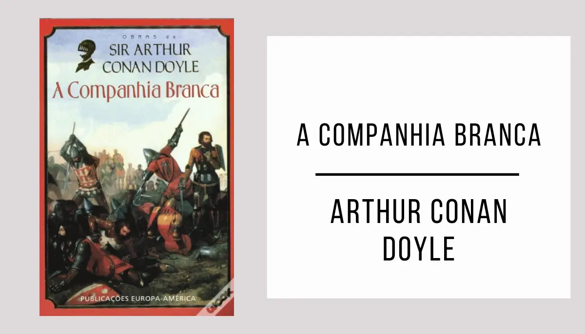 A Companhia Branca de Arthur Conan Doyle