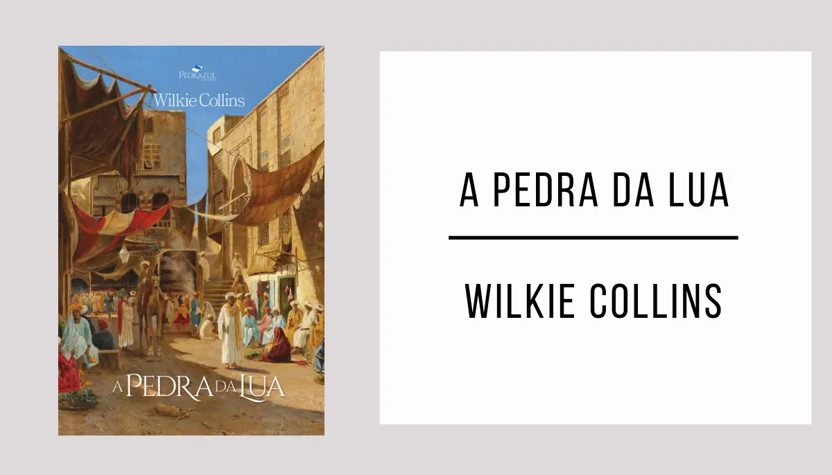 A Pedra da Lua autor Wilkie Collins