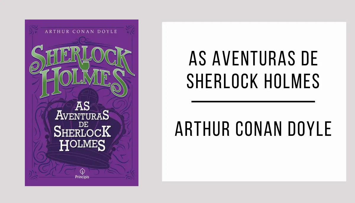 As Aventuras de Sherlock Holmes autor Arthur Conan Doyle