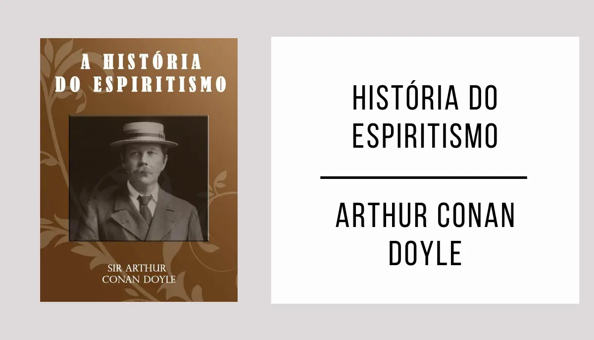 História do Espiritismo de Arthur Conan Doyle