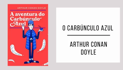 O Carbúnculo Azul de Arthur Conan Doyle [PDF]