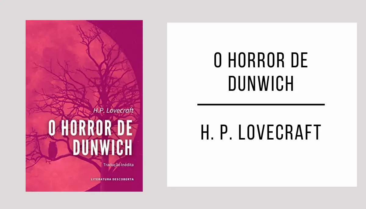 O Horror de Dunwich autor H. P. Lovecraft