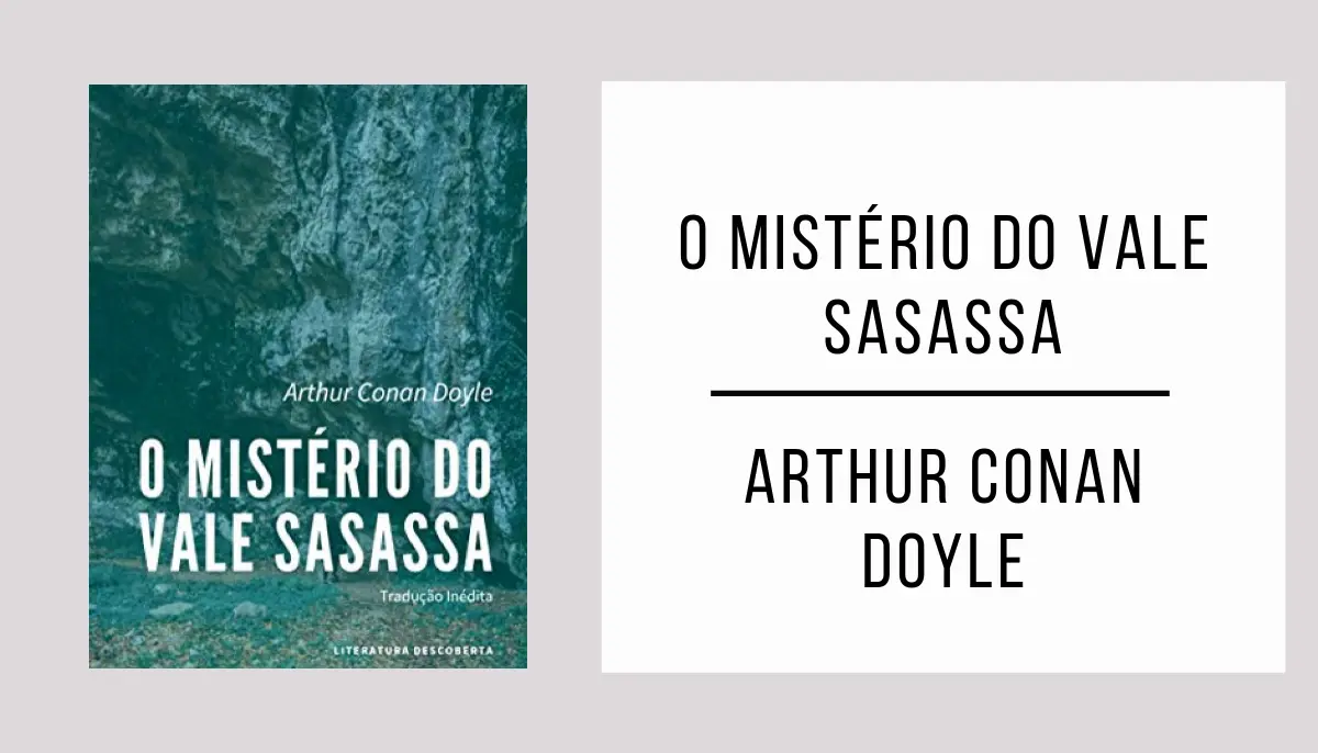 O Mistério do Vale Sasassa de Arthur Conan Doyle