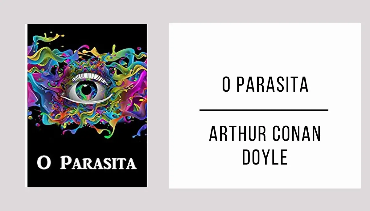 O Parasita de Arthur Conan Doyle