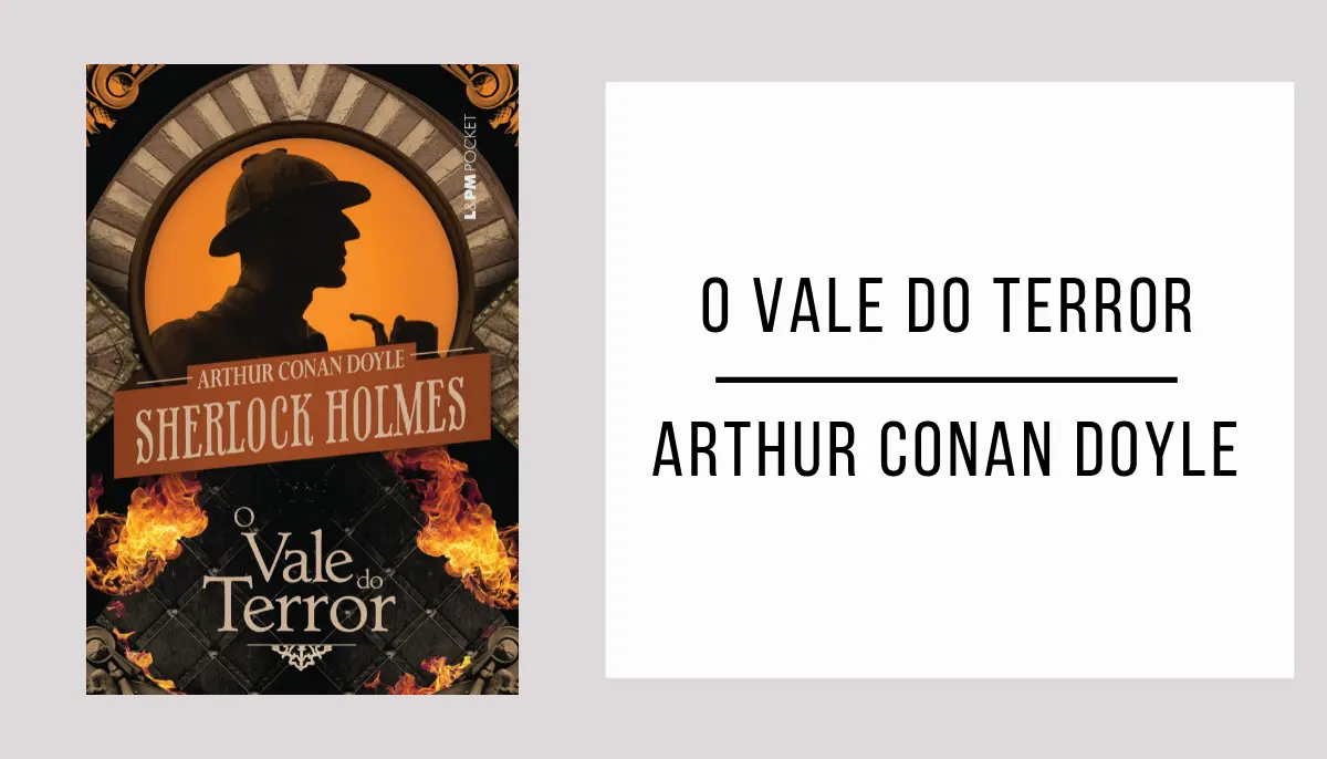 O Vale do Terror de Arthur Conan Doyle