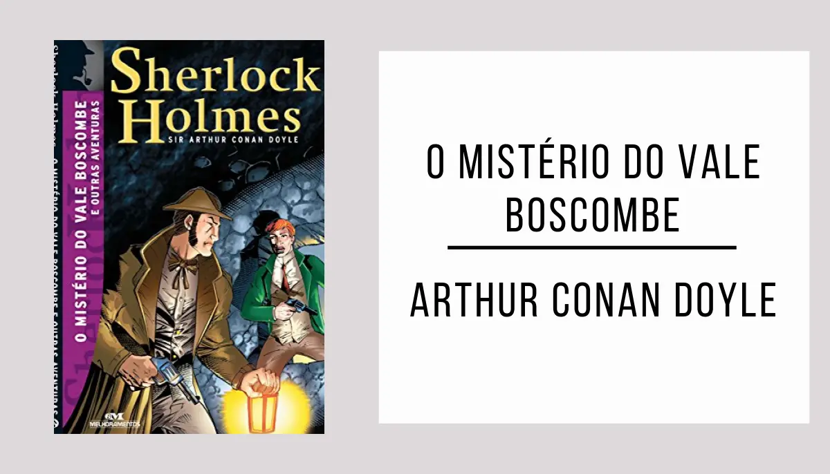 O mistério do Vale Boscombe de Arthur Conan Doyle