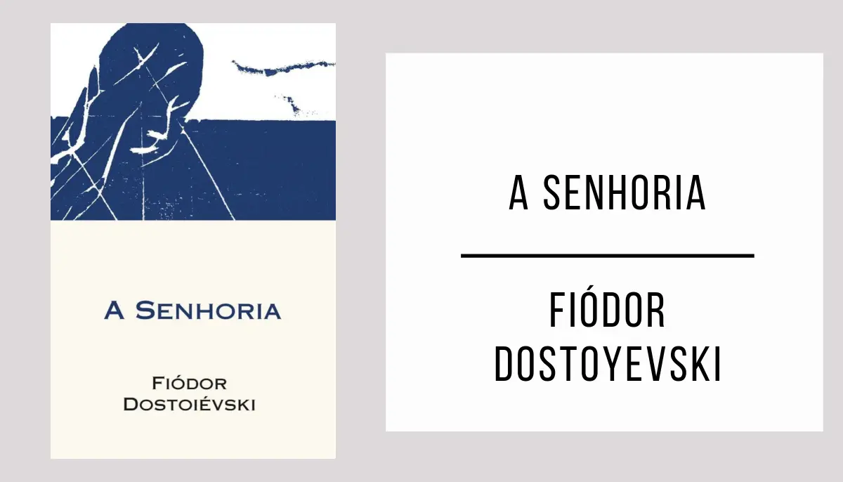 A Senhoria de Fiódor Dostoiévski