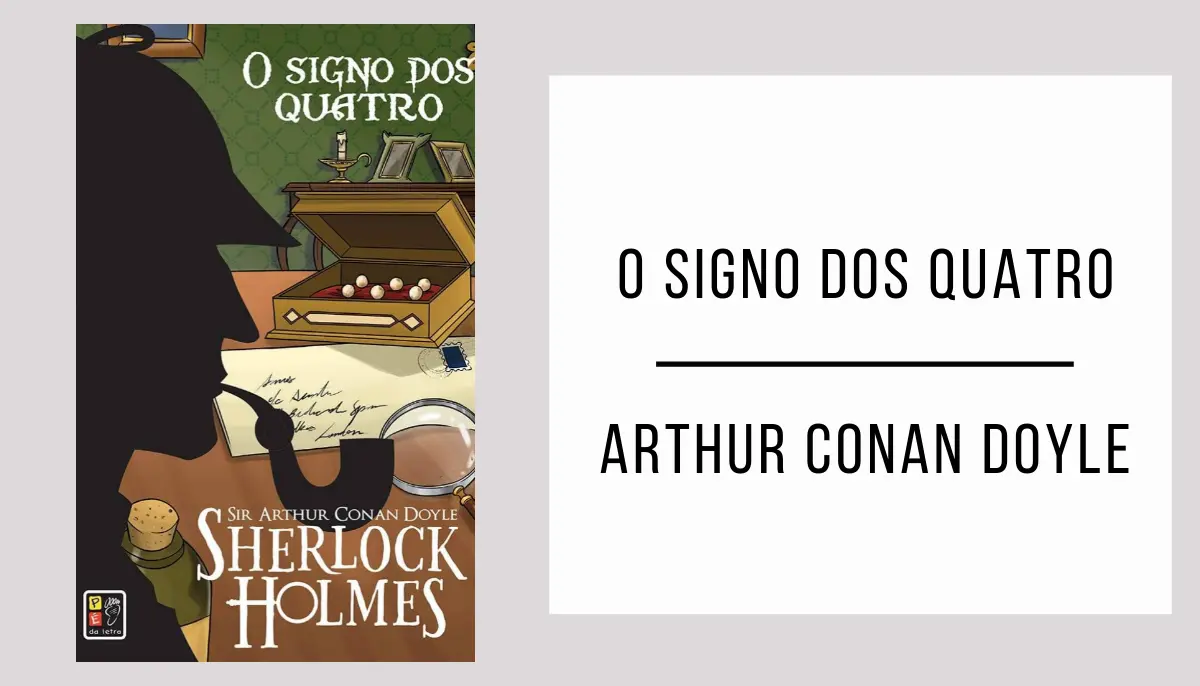 O Signo dos Quatro de Arthur Conan Doyle