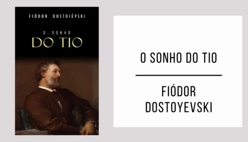 O Sonho do Tio de Fiódor Dostoiévski [PDF]