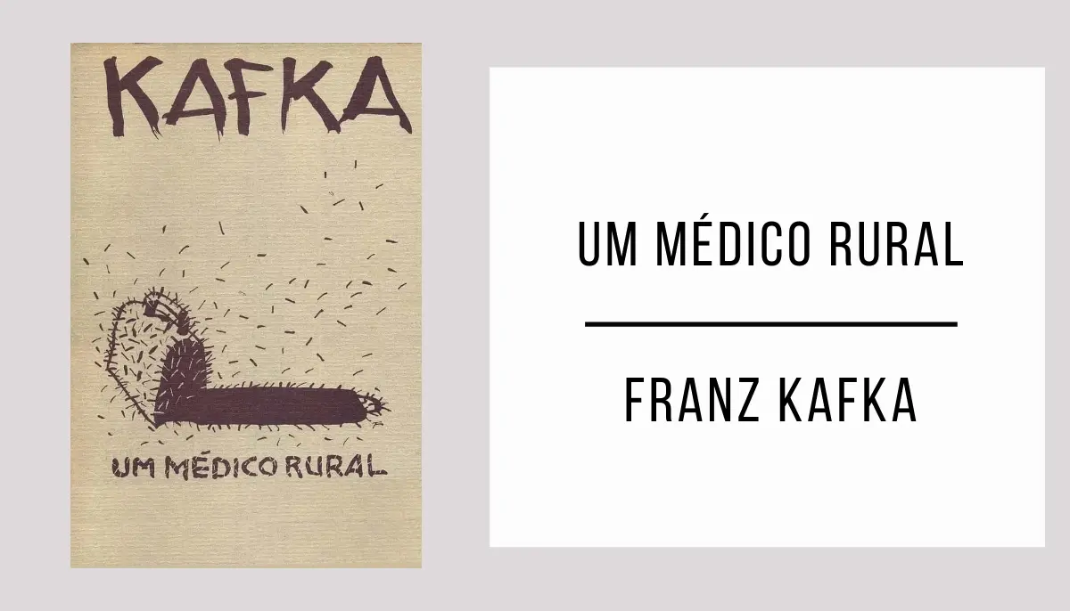 Um Médico Rural de Franz Kafka
