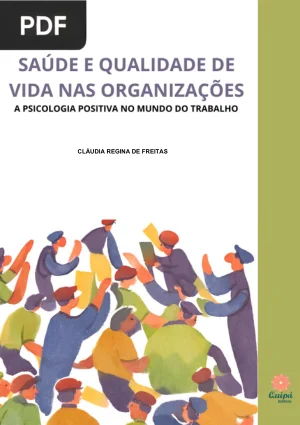 A Psicologia Positiva No Mundo Do Trabalho