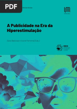 A Publicidade na Era da Hiperestimulação