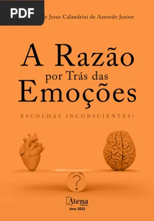 A razão por trás das Emoções