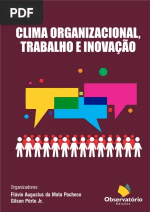Clima Organizacional, Trabalho e Inovação