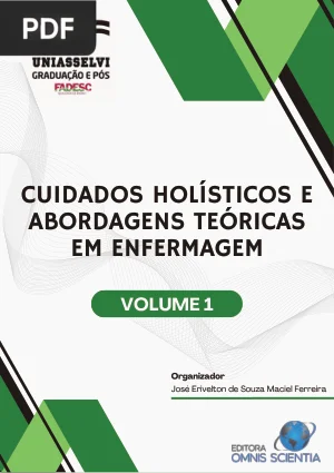 Cuidados Holísticos e Abordagens Teóricas em Enfermagem
