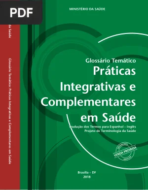Glossário Temático - Práticas Integrativas e Complementares em Saúde