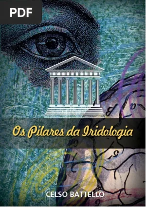 Os Pilares Da Iridologia