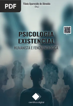 Psicologia Existencial, Humanista e Fenomenológica