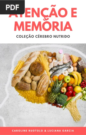 Atenção e Memória - Coleção Cérebro Nutrido