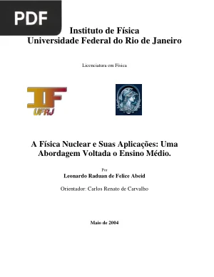 A Física Nuclear e Suas Aplicações - Uma Abordagem Voltada o Ensino Médio