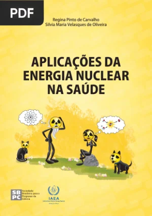 Aplicações da Energia Nuclear na Saúde