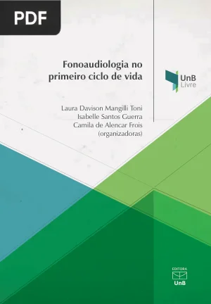Fonoaudiologia no primeiro ciclo de vida