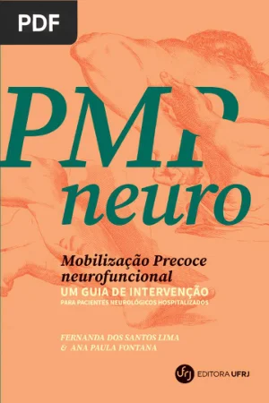 Mobilização Precoce neurofuncional - Um Guia De Intervenção