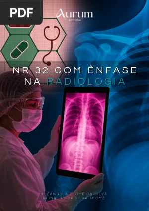 NR 32 Com Ênfase na Radiologia